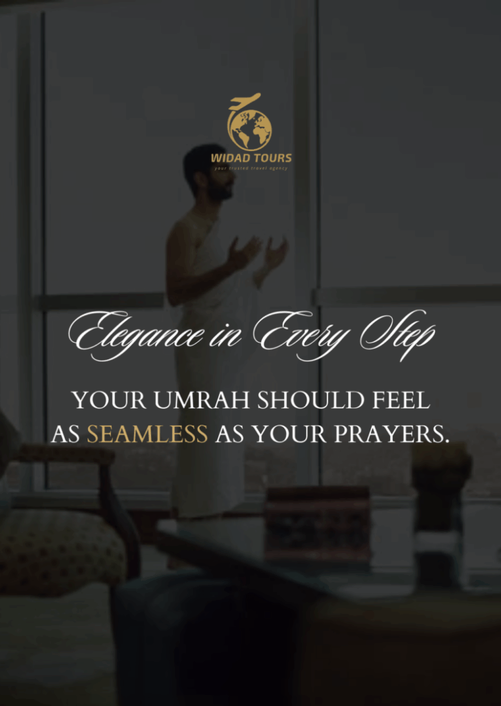 Umrah VIP Luxury Widad Tours